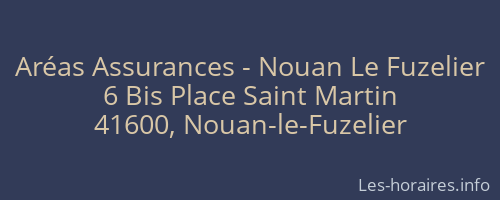 Aréas Assurances - Nouan Le Fuzelier