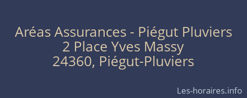 Aréas Assurances - Piégut Pluviers