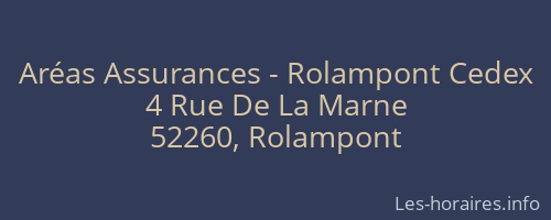 Aréas Assurances - Rolampont Cedex