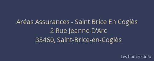 Aréas Assurances - Saint Brice En Coglès