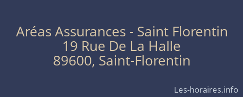 Aréas Assurances - Saint Florentin
