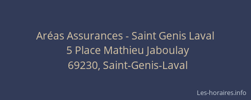 Aréas Assurances - Saint Genis Laval