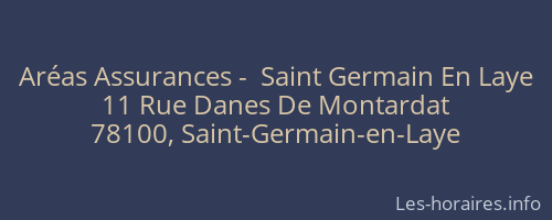 Aréas Assurances -  Saint Germain En Laye