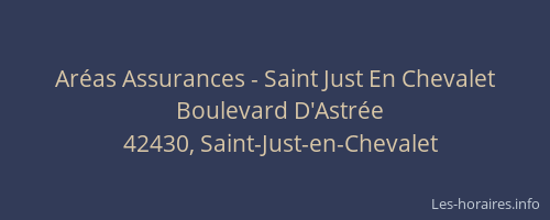 Aréas Assurances - Saint Just En Chevalet
