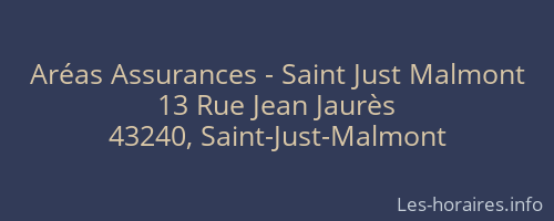 Aréas Assurances - Saint Just Malmont