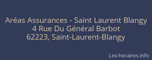 Aréas Assurances - Saint Laurent Blangy