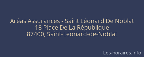 Aréas Assurances - Saint Léonard De Noblat