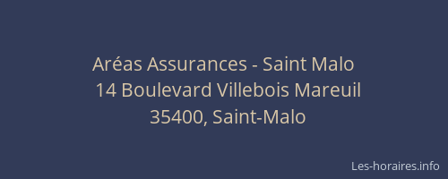 Aréas Assurances - Saint Malo