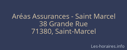 Aréas Assurances - Saint Marcel