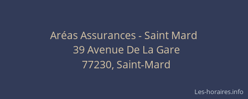 Aréas Assurances - Saint Mard