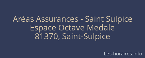 Aréas Assurances - Saint Sulpice