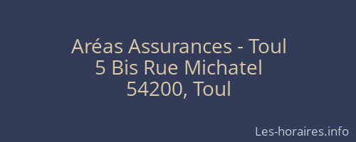 Aréas Assurances - Toul