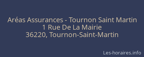 Aréas Assurances - Tournon Saint Martin