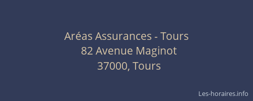 Aréas Assurances - Tours