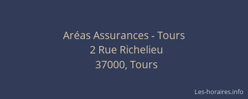 Aréas Assurances - Tours