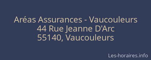 Aréas Assurances - Vaucouleurs
