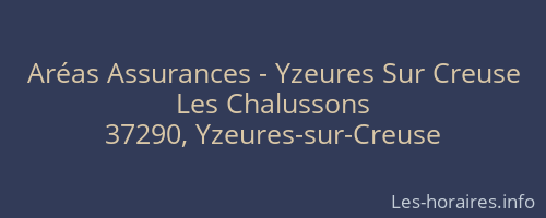 Aréas Assurances - Yzeures Sur Creuse