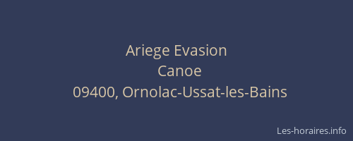 Ariege Evasion