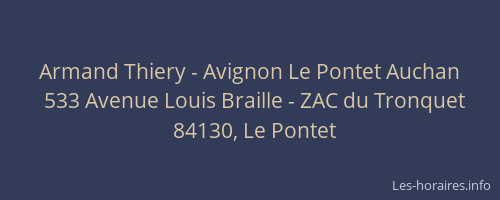 Armand Thiery - Avignon Le Pontet Auchan