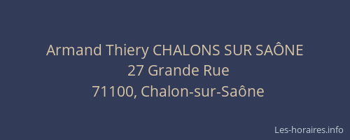 Armand Thiery CHALONS SUR SAÔNE