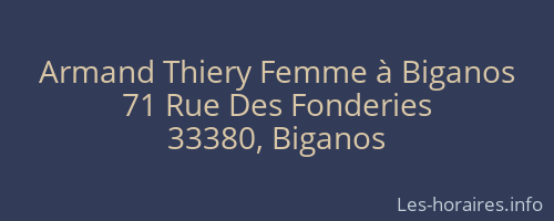 Armand Thiery Femme à Biganos