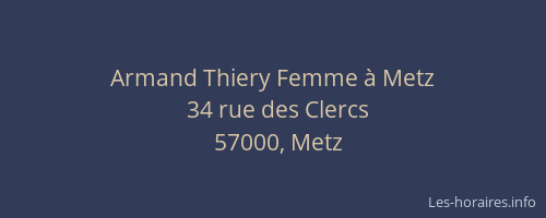 Armand Thiery Femme à Metz