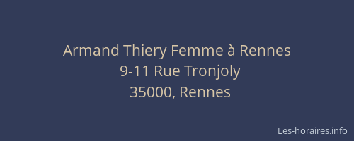 Armand Thiery Femme à Rennes
