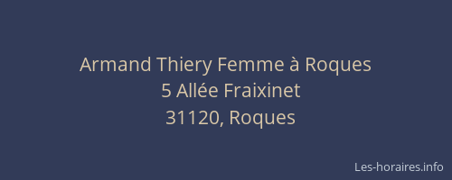 Armand Thiery Femme à Roques