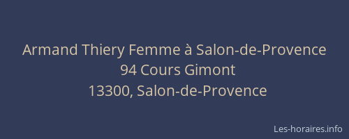Armand Thiery Femme à Salon-de-Provence