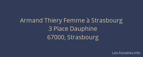 Armand Thiery Femme à Strasbourg