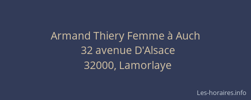 Armand Thiery Femme &agrave; Auch