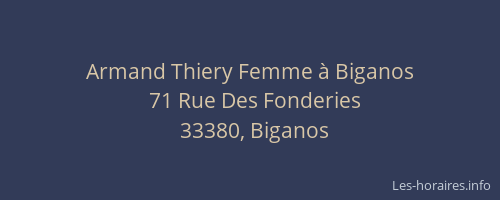 Armand Thiery Femme &agrave; Biganos
