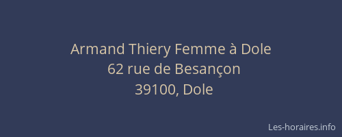 Armand Thiery Femme &agrave; Dole