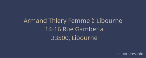 Armand Thiery Femme à Libourne