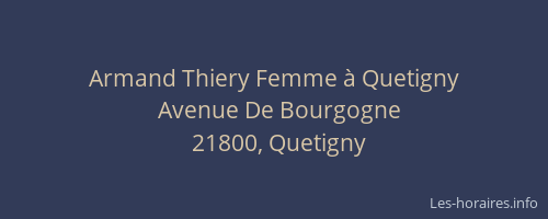 Armand Thiery Femme &agrave; Quetigny