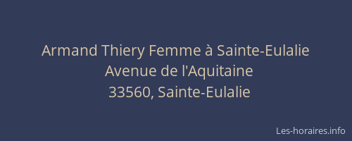 Armand Thiery Femme à Sainte-Eulalie