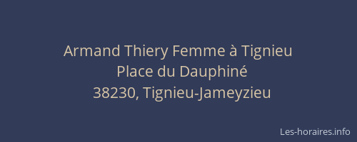 Armand Thiery Femme à Tignieu