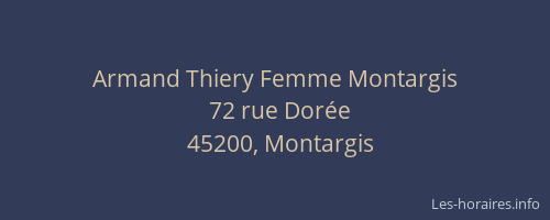 Armand Thiery Femme Montargis
