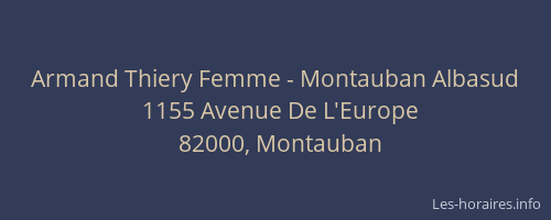 Armand Thiery Femme - Montauban Albasud