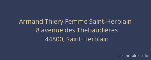 Armand Thiery Femme Saint-Herblain