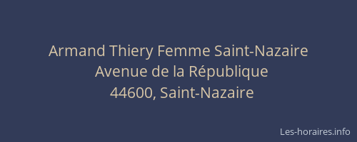 Armand Thiery Femme Saint-Nazaire
