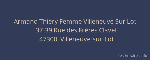 Armand Thiery Femme Villeneuve Sur Lot