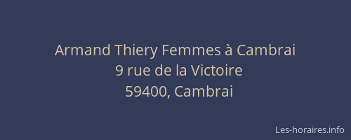 Armand Thiery Femmes à Cambrai