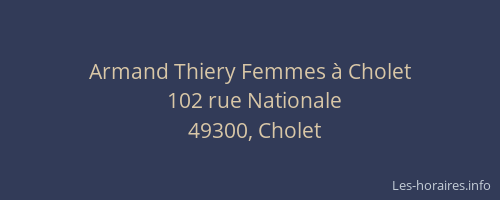 Armand Thiery Femmes à Cholet