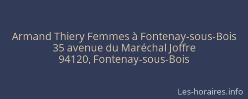 Armand Thiery Femmes à Fontenay-sous-Bois