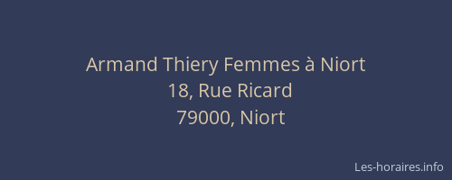 Armand Thiery Femmes à Niort