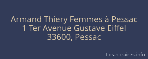 Armand Thiery Femmes à Pessac
