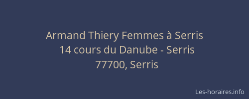 Armand Thiery Femmes à Serris
