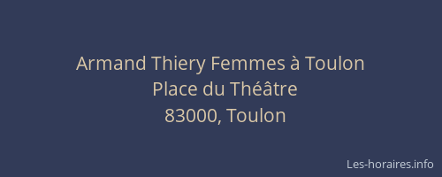 Armand Thiery Femmes à Toulon