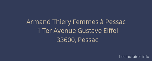 Armand Thiery Femmes à Pessac